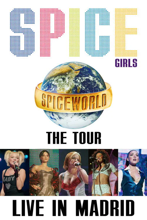Poster for Spice Girls: Spiceworld Tour Live in Madrid