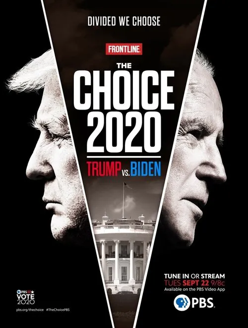 Poster for The Choice 2020: Trump Vs. Biden