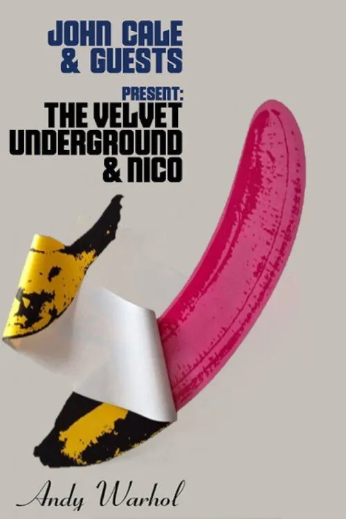Poster for John Cale & Guest - Perform the Velvet Underground & Nico