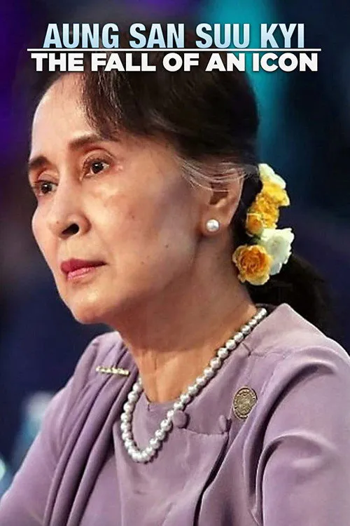 Poster for Aung San Suu Kyi: the Fall of an Icon
