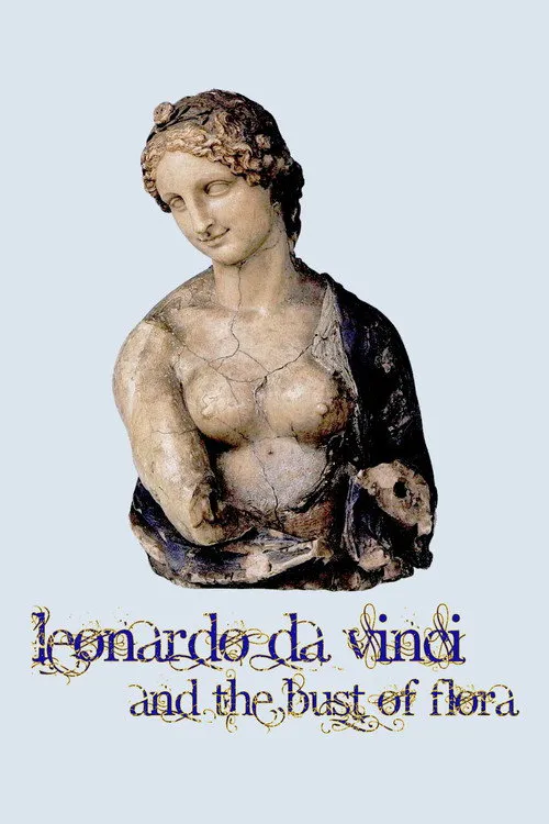 Poster for Leonardo Da Vinci and the Bust of Flora