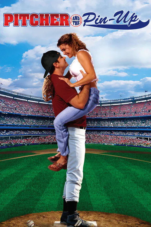 Poster for Pitcher and the Pin-Up
