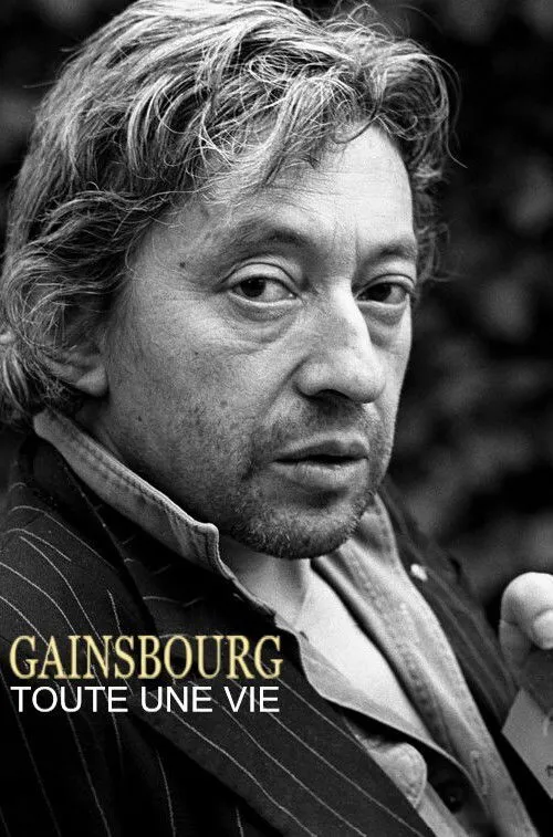 Poster for Gainsbourg, Toute Une Vie