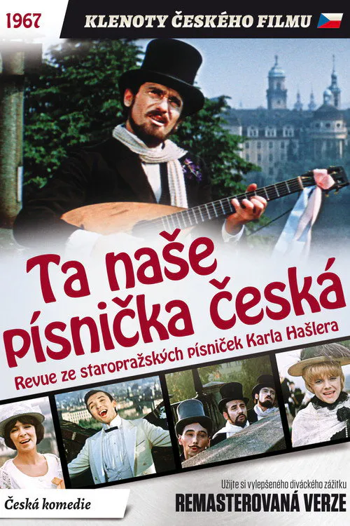 Poster for Ta Naše Písnička čEská