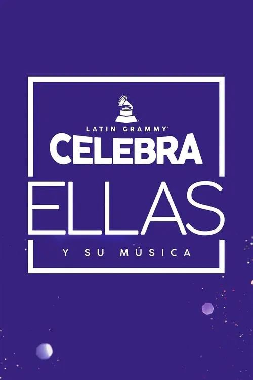Poster for Latin Grammy Celebrates: Them and Their Music