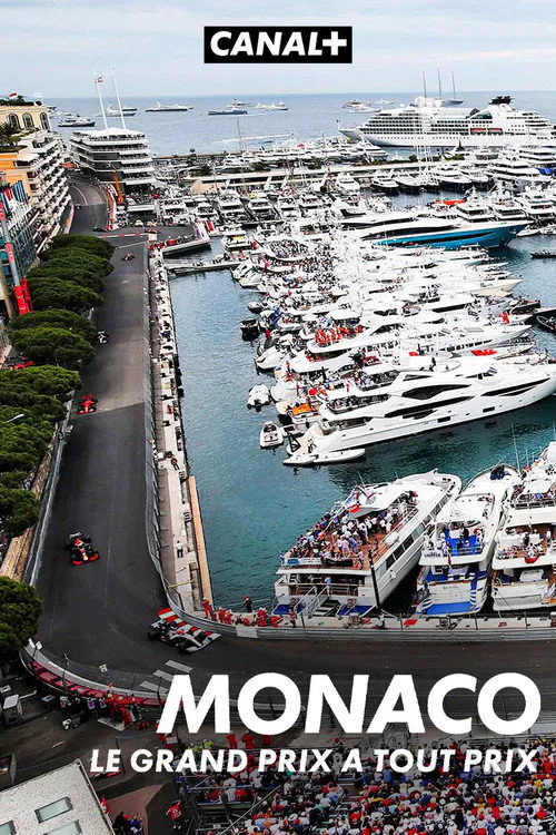 Poster for Monaco, Le Grand Prix à Tout Prix