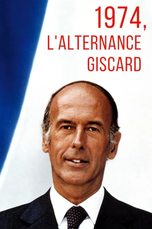Poster for 1974, L'alternance Giscard