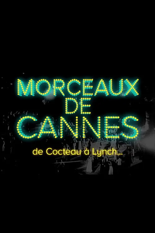 Poster for Morceaux De Cannes