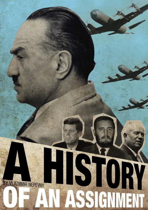 Poster for A History of an Assignment