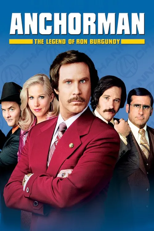 Poster for Anchorman: the Legend of Ron Burgundy