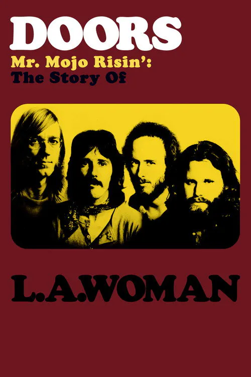 Poster for Doors: Mr. Mojo Risin' - the Story of L.A. Woman