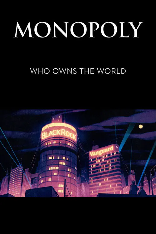 Poster for Monopoly: Who Owns the World?