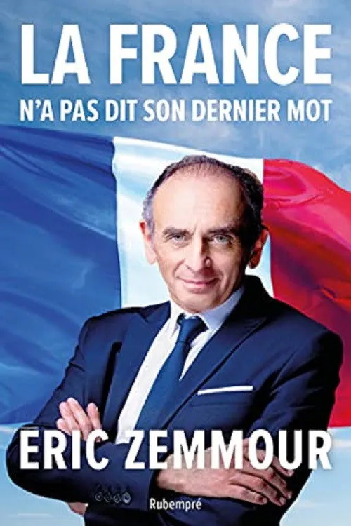 Poster for ÉRic Zemmour: Discours De Villepinte