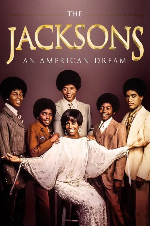 Poster for The Jacksons: an American Dream