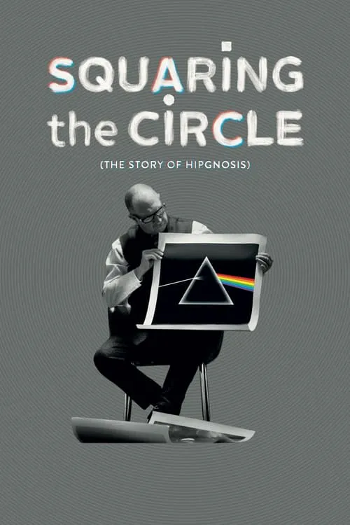 Poster for Squaring the Circle (the Story of Hipgnosis)