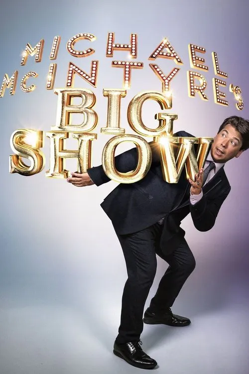 Poster for Michael McIntyre's Big Show