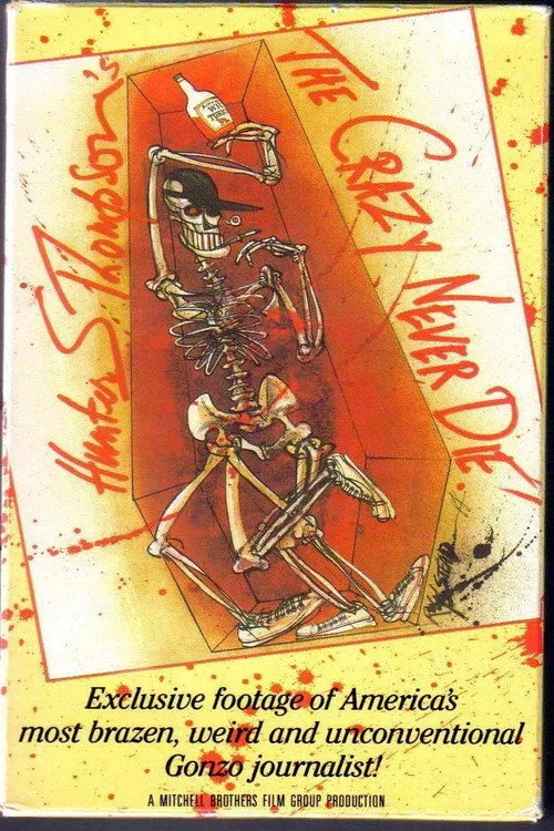 Poster for Hunter S. Thompson: the Crazy Never Die