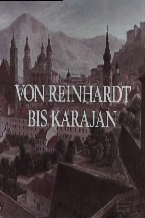 Poster for Von Reinhardt Bis Karajan - 50 Jahre Salzburger Festspiele