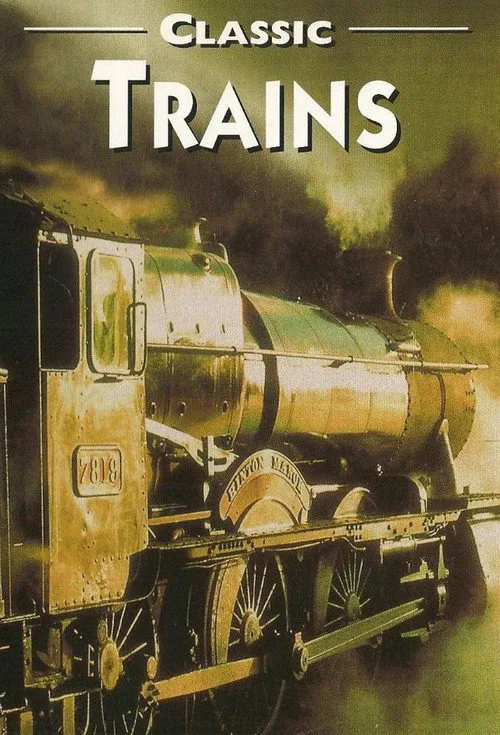 Poster for Classic Trains
